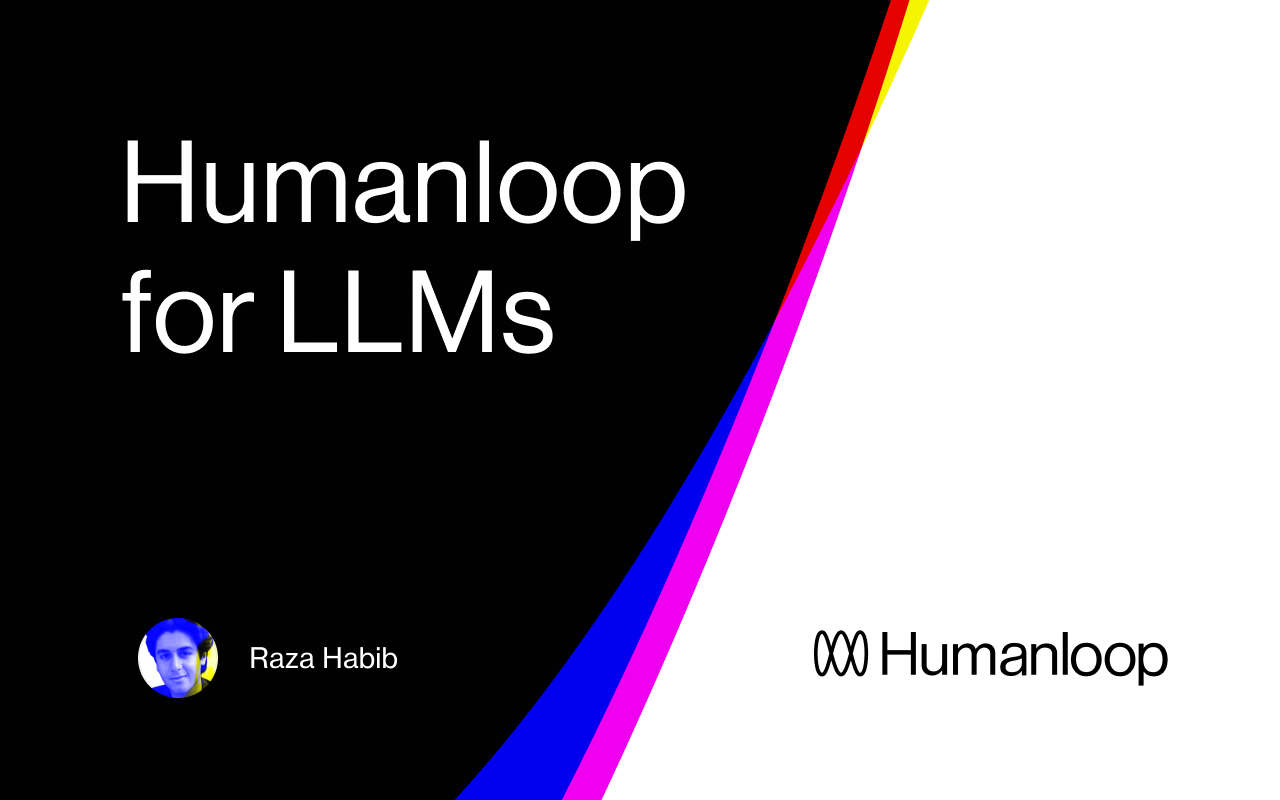 Announcing: Humanloop for Large Language Models